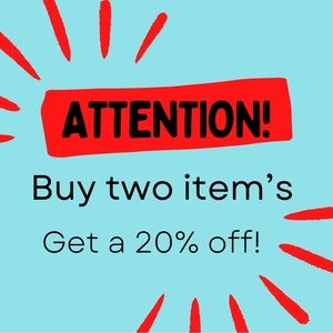 Get your Discount when you purchase Two Items. New Inventory Coming up!